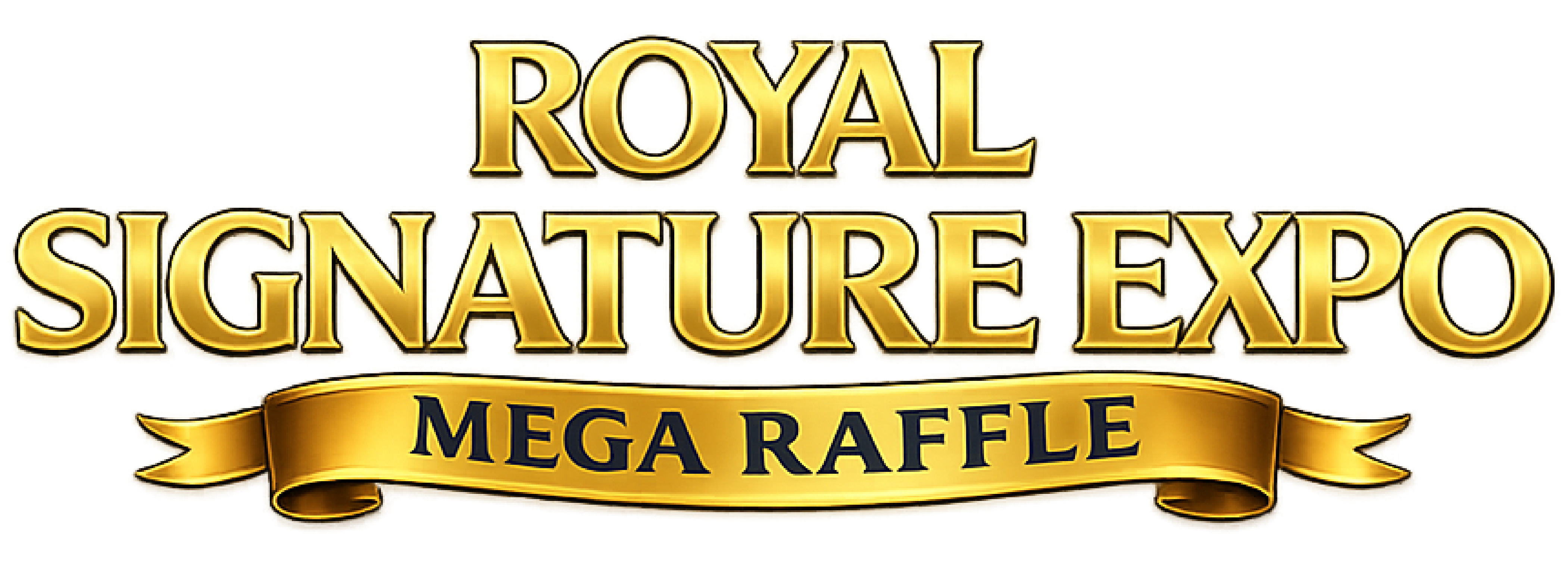Royal Signature Expo Mega Raffle
